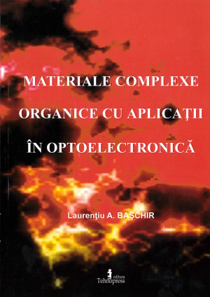 Lansare &quot;Materiale complexe organice cu aplicatii in optoelectronica&quot;